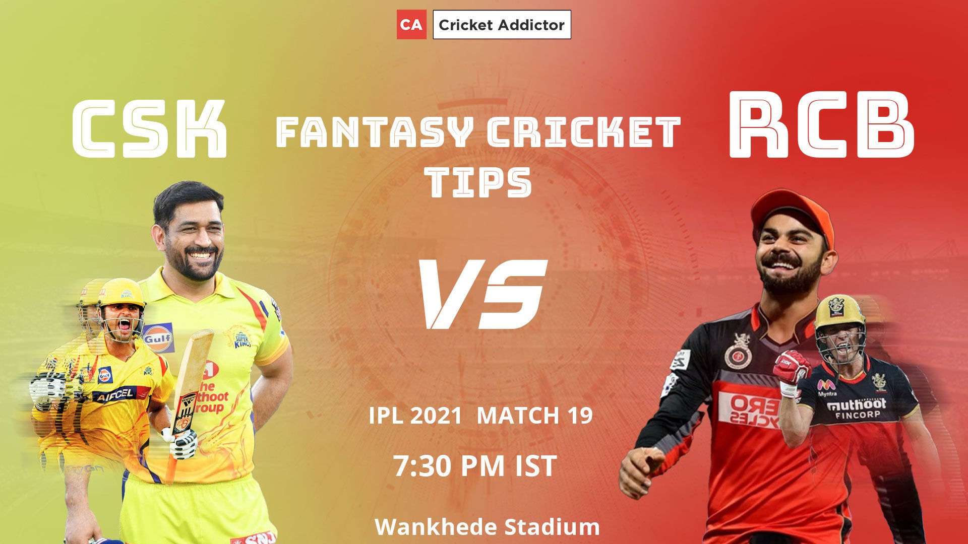 Chennai Super Kings (CSK) vs Royal Challengers Bangalore (RCB) Dream11 Prediction.