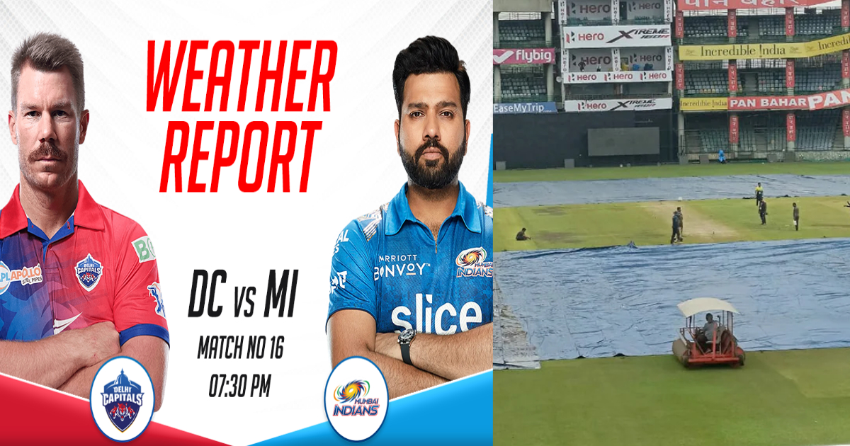 DC vs MI Weather and Pitch: दिल्ली की बारिश कहीं फेर ना दे मुकाबले पर पानी, जानिए मौसम समेत कैसा रहे...