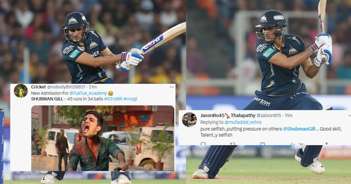 GT vs RR: "ये सिर्फ अपने लिए खेलता है", शुभमन गिल की सुस्त बल्लेबाजी देख भड़के फैंस