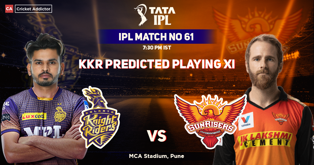 KKR Predicted Playing 11 vs SRH
