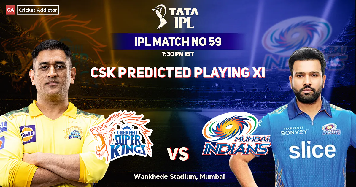 CSK POSSIBLE PLAYING XI
