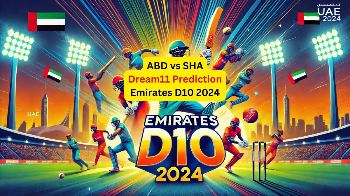 ABD vs SHA Emirates D10 2024