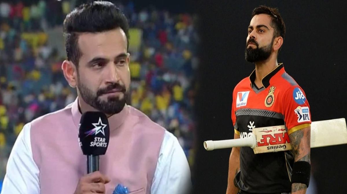 IPL 2022- Irfan Pathan disclosure about virat Kohli Plan and said kohli wants to enjoy cricket
