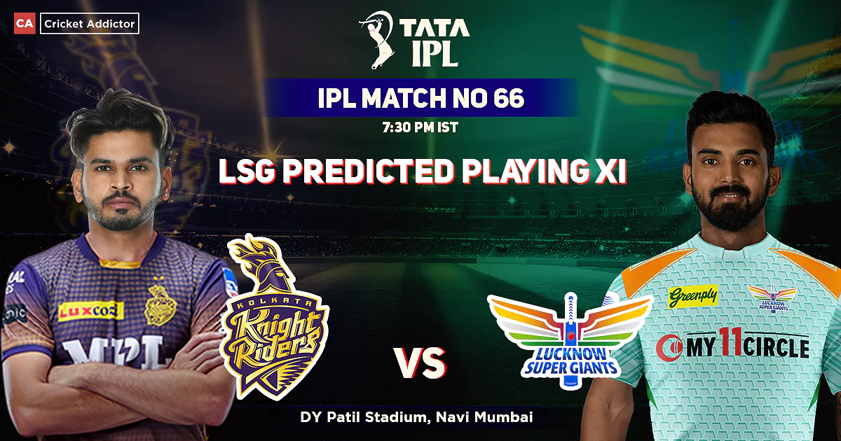 LSG Possible Playing XI