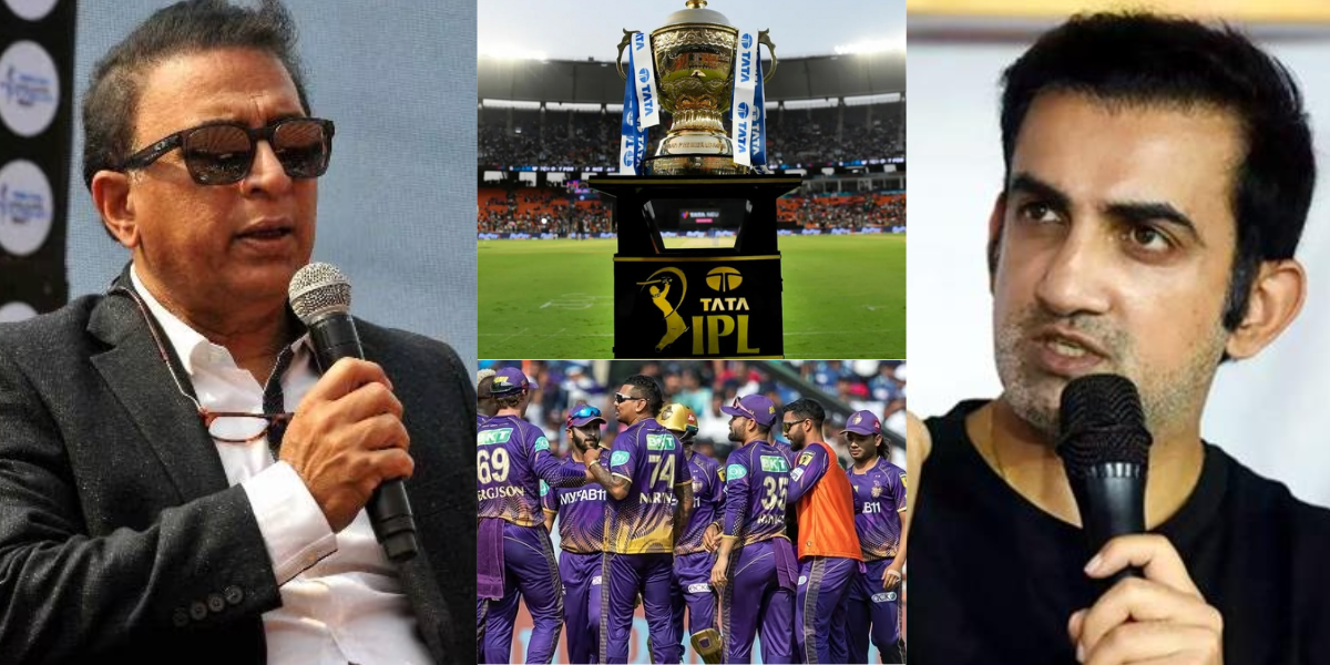 KKR की इस हरकत पर बुरी तरह भड़के Sunil Gavaskar, दिया ऐसा बयान, गौतम गंभीर को भी आ जाएगी शर्म