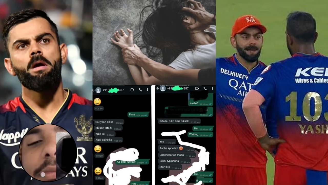 The Victim Who Accused Virat Kohli Friend Yash Dayal Of Rape Made The Pictures And Dirty Chats Sent By Her Viral