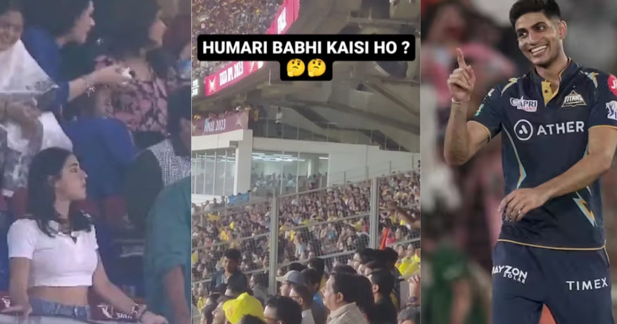 VIDEO: "हमारी भाभी कैसी हो, सारा भाभी जैसी हो", CSK vs GT फाइनल में फैंस ने लिए Shubman Gill के मजे