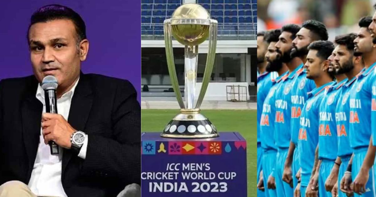 वर्ल्ड कप 2023 के लिए Virender Sehwag ने चुनी भारत की प्लेइंग-XI, शानदार फॉर्म में चल रहे इन 2 स्टार...