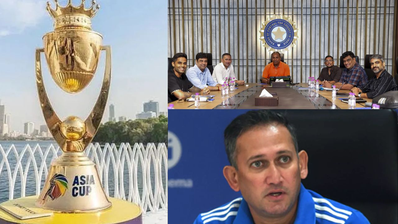 BCCI , Asia Cup 2025, Ajit Agarkar