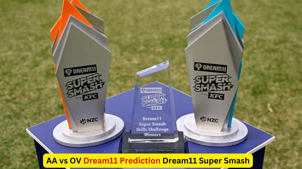 AA vs OV Dream11 Super Smash, 2024-25