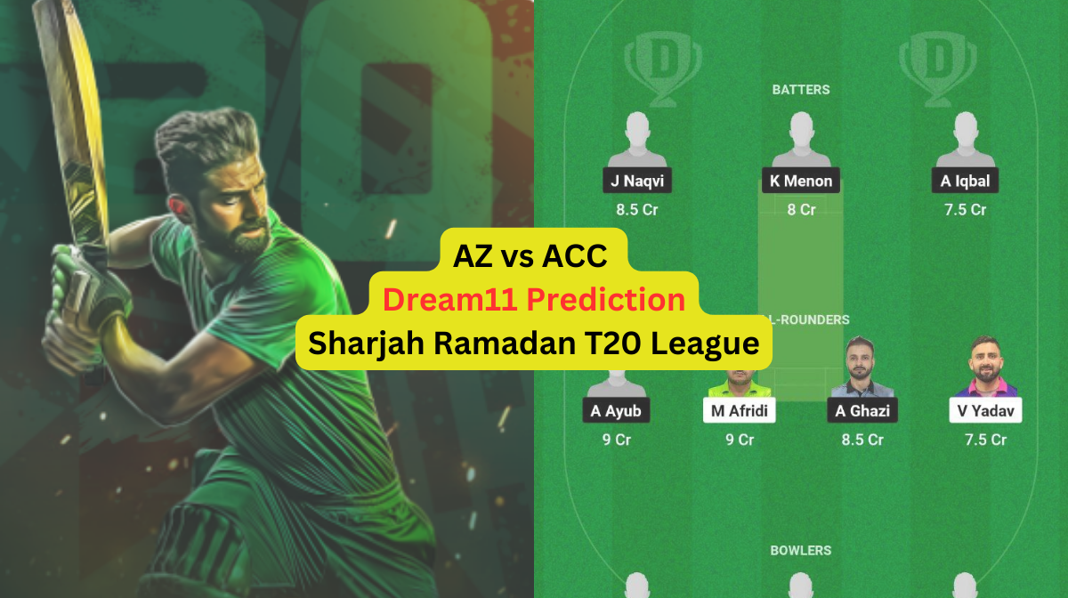 AZ vs ACC Dream11 Prediction in Hindi, Fantasy Cricket Tips, प्लेइंग इलेवन, पिच रिपोर्ट, Dream11 Tea...