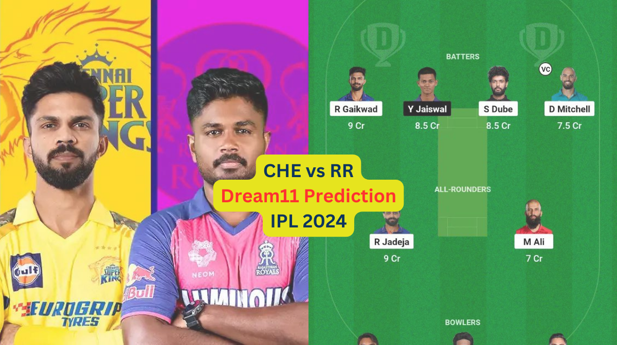 CHE vs RR Dream11 Prediction in Hindi