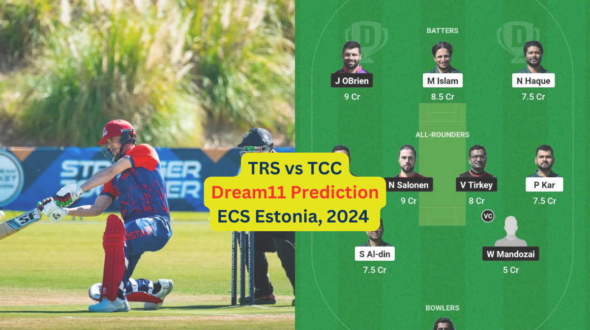 TRS vs TCC Dream11 Team