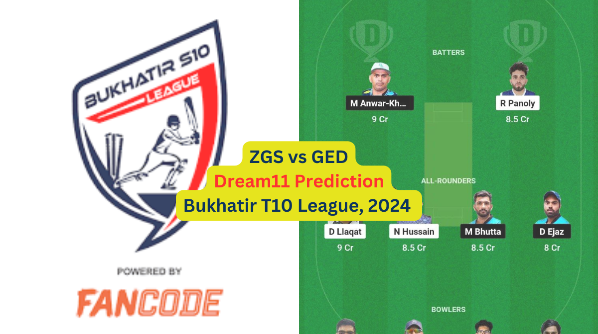 ZGS vs GED Dream11 Prediction in Hindi, Match 26, प्लेइंग इलेवन, पिच रिपोर्ट, Dream11 Team, इंजरी अप...