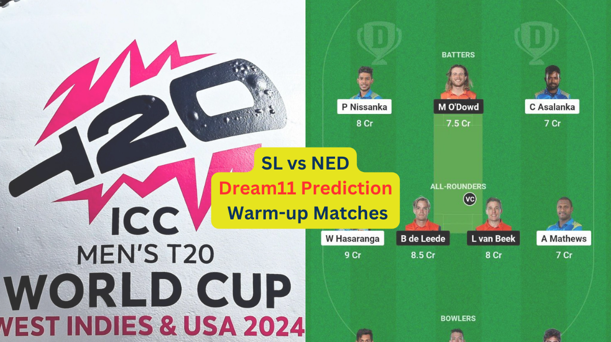 SL vs NED Dream11 Prediction in Hindi