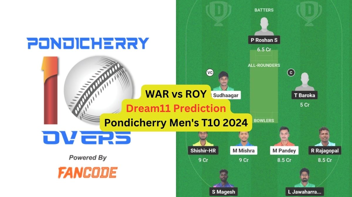WAR vs ROY Dream11 Prediction