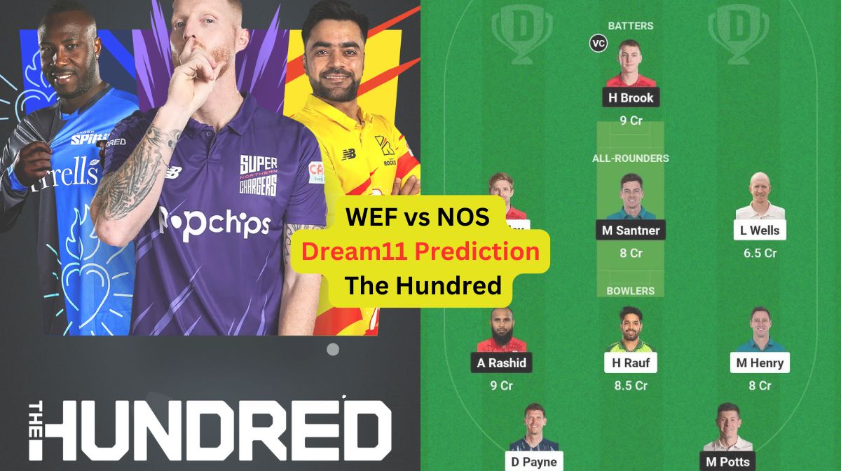 WEF vs NOS Dream11 Prediction in Hindi