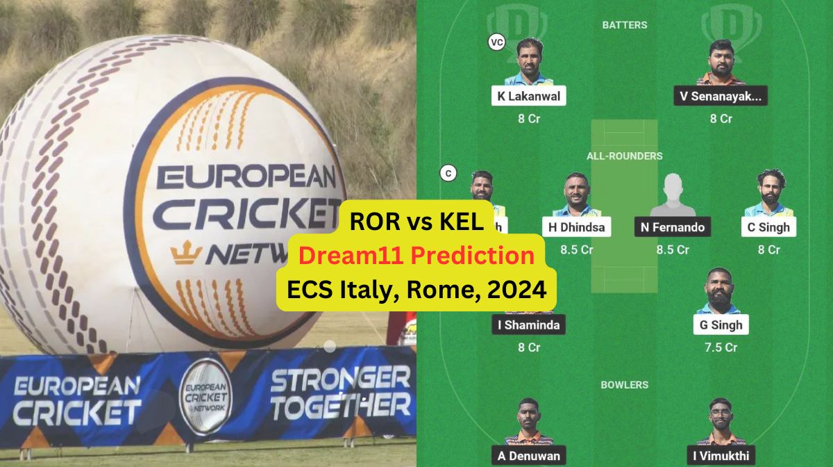 ROR vs KEL Dream11 Prediction in Hindi