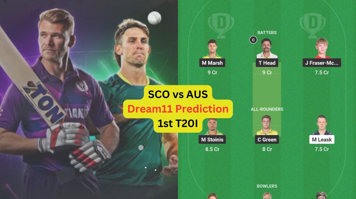 SCO vs AUS Dream11 Prediction in Hindi