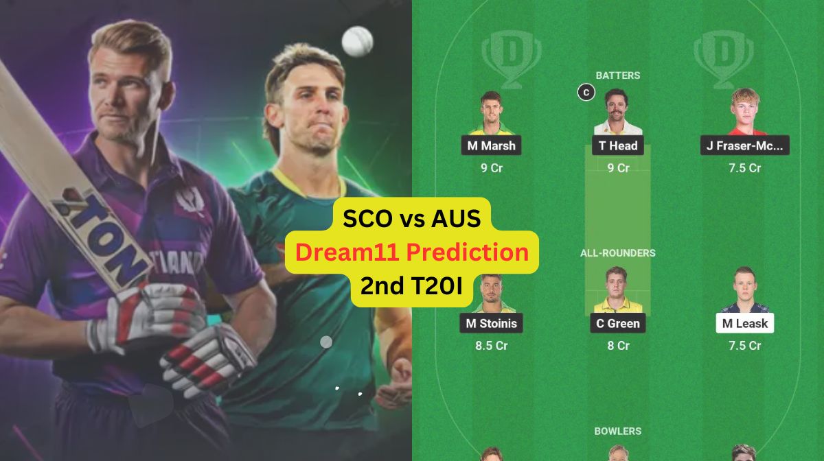 SCO vs AUS Dream11 Prediction in Hindi