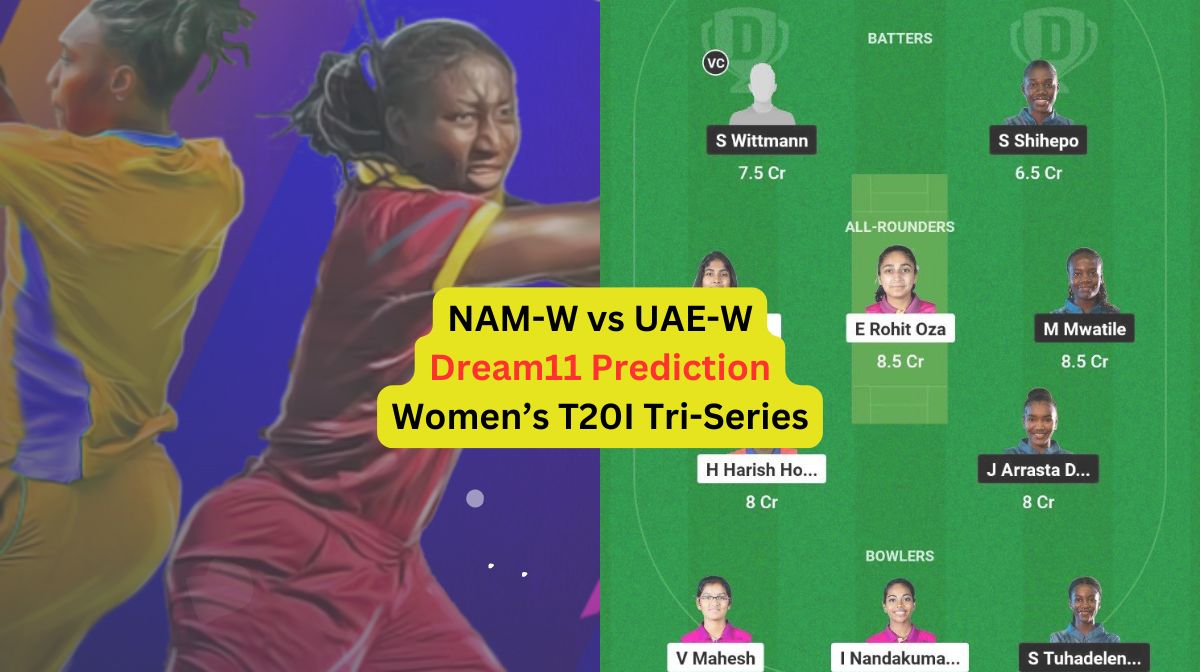 NAM-W vs UAE-W Dream11 Prediction in Hindi, Match 7, प्लेइंग इलेवन, पिच रिपोर्ट, Dream11 Team – Wome...