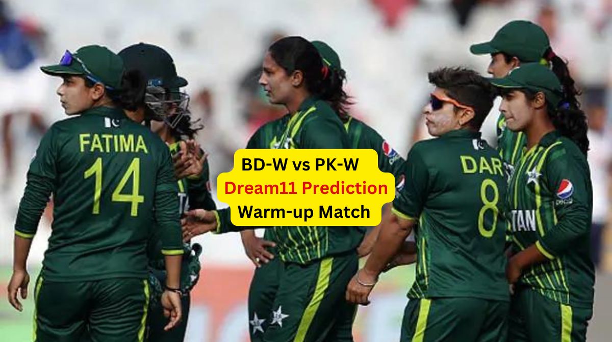 BD-W vs PK-W Dream11 Prediction in Hindi, प्लेइंग इलेवन, पिच रिपोर्ट, Dream11 Team – ICC Women's T20...
