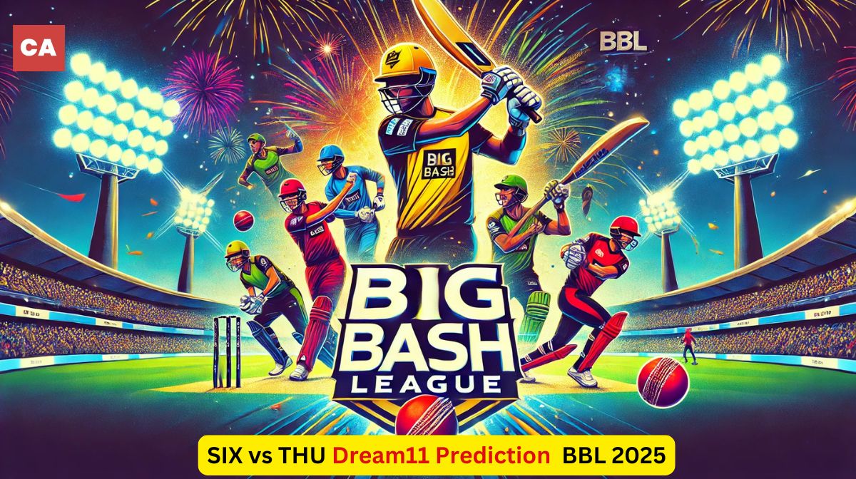 SIX vs THU BBL, 2024-25
