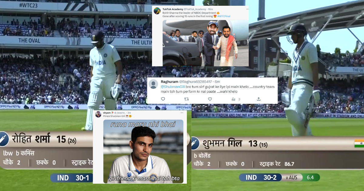 WTC Final - fans trolled Rohit sharma and shubman gill