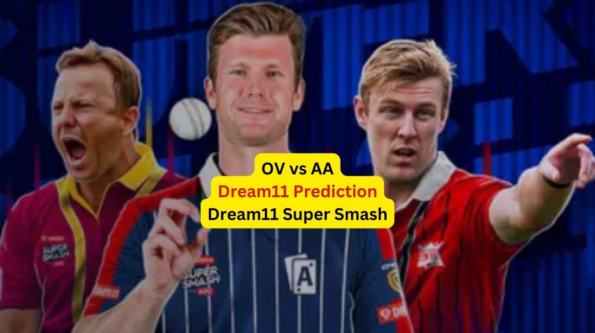 OV vs AA Dream11 Super Smash