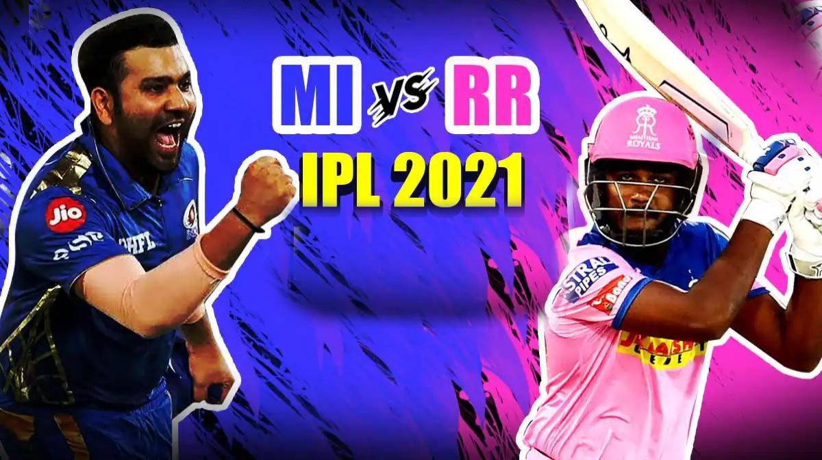 MI vs RR- IPL 2021
