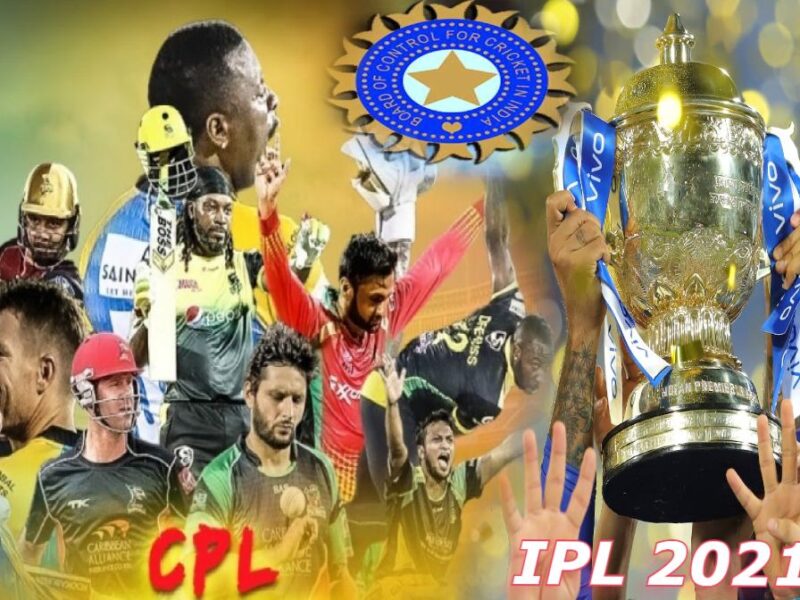 IPL 2021-CPL