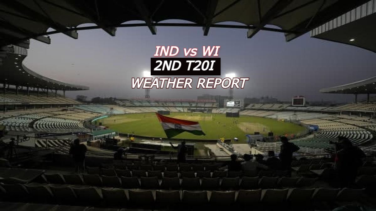 IND vs WI- 2nd T20 match kolkata weather 16 february 2022
