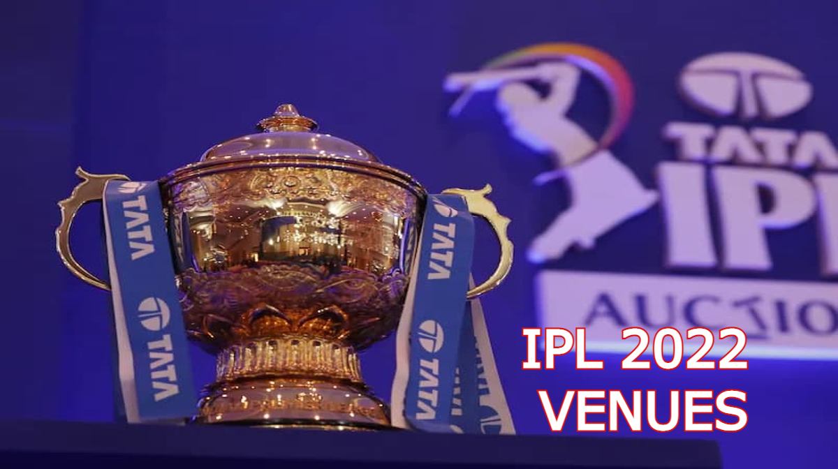 IPL 2022 full schedule and venues details mumbai 55 matches wankhede stadium pune BCCI