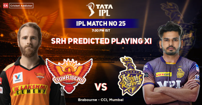SRH Predicted Playings XI vs KKR IPL 2022