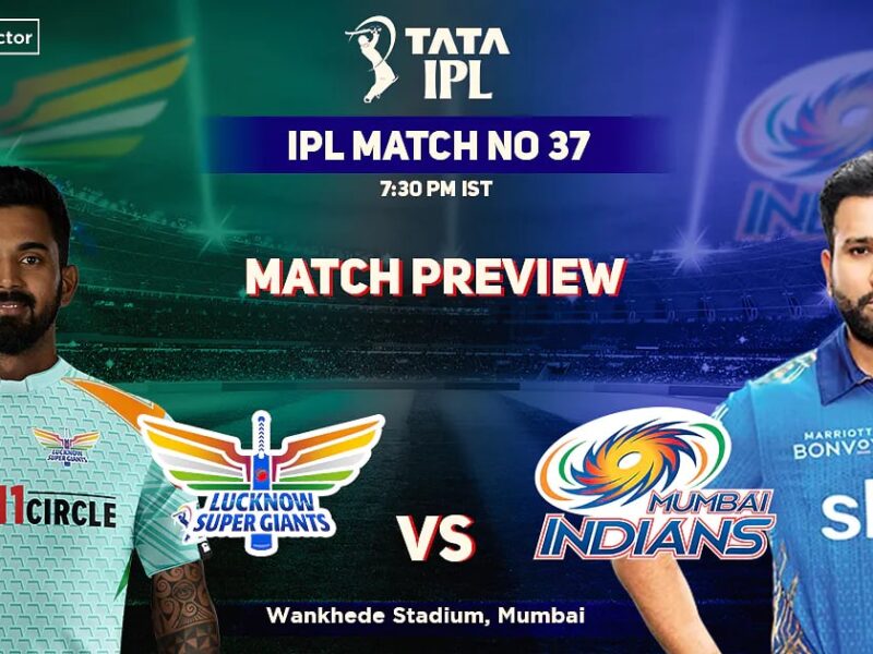 MI vs LSG match preview, head to head, playing XI, Weather 37th IPL 2022