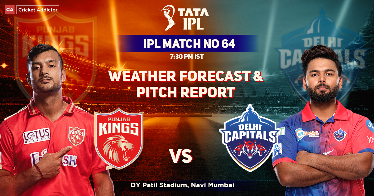 PBKS vs DC: Weather Forecast and Pitch Report