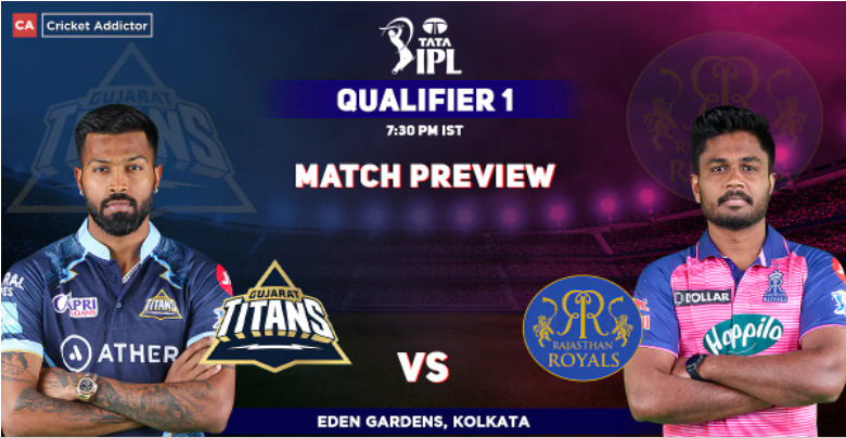 GT vs RR Qualifier 1 Match Preview IPL 2022