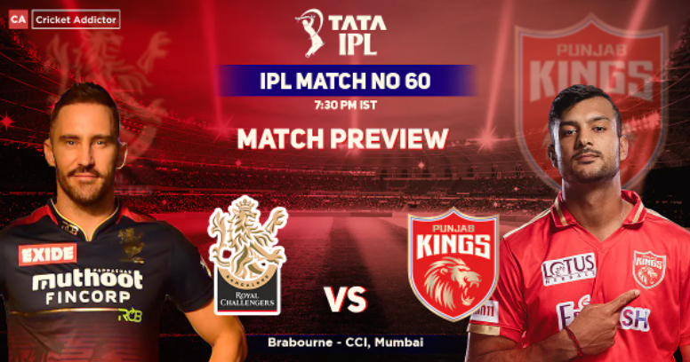 RCB vs PBKS Match Preview IPL 2022 Match No 60