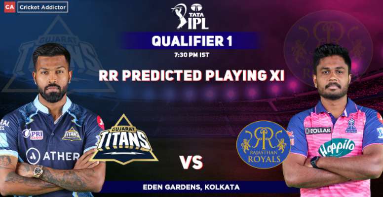 Rajasthan Royals Predicted Playing XI vs GT IPL 2022
