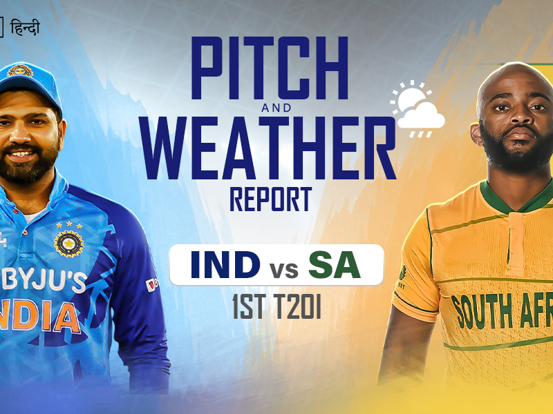 IND vs SA 1ST T20I 2022: Pitch and Weather Report