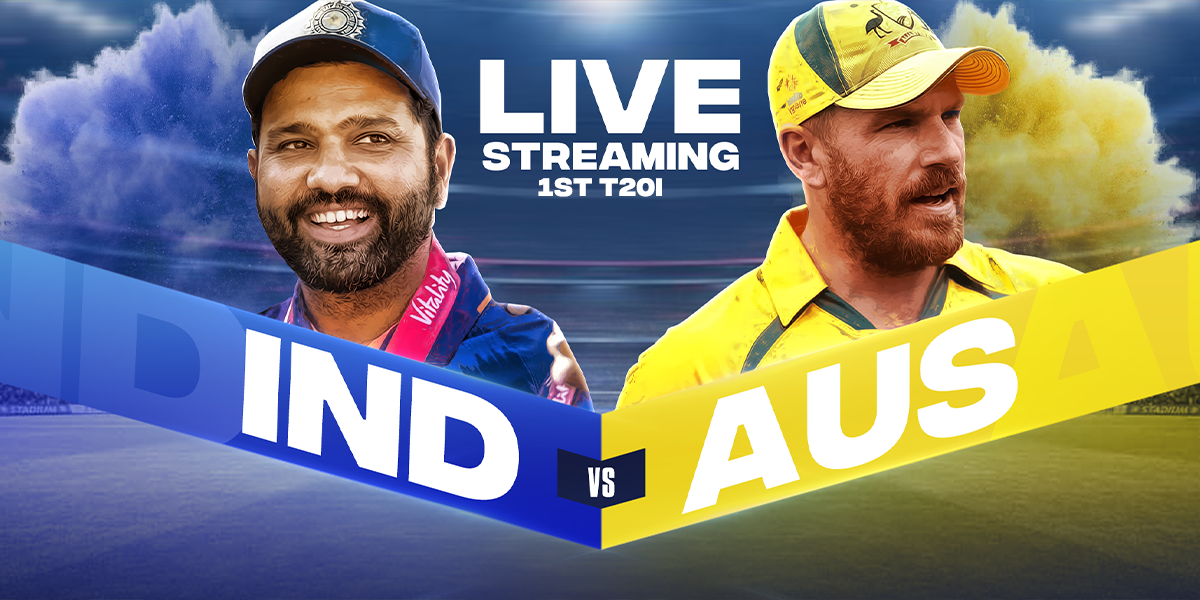 IND vs AUS 1ST T20I 2022- Live Streaming