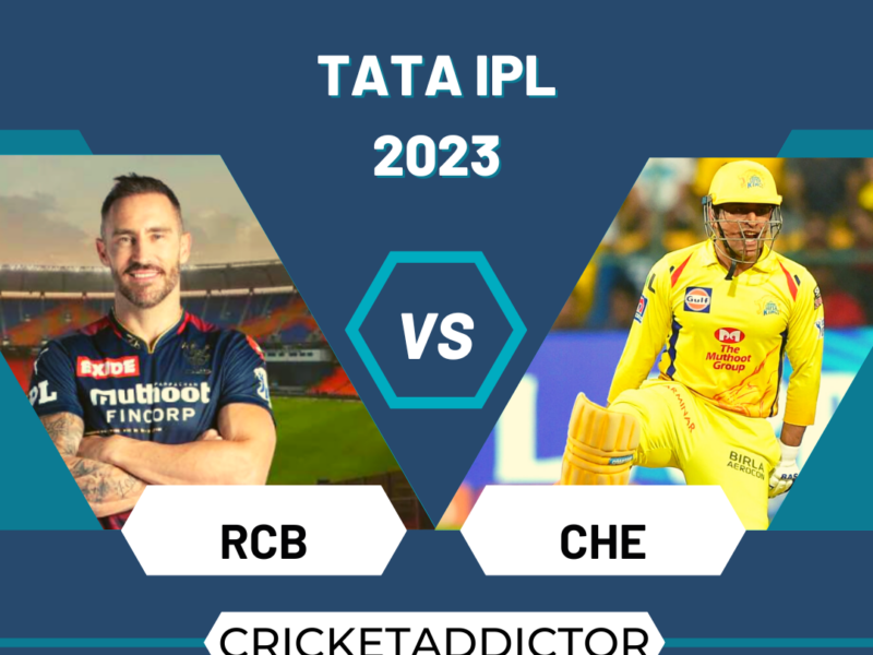 RCB vs CHE Dream11 Prediction in Hindi, Fantasy Cricket Tips, प्लेइंग इलेवन, पिच रिपोर्ट, Dream11 Team, इंजरी अपडेट – TATA Indian Premier League, 2023