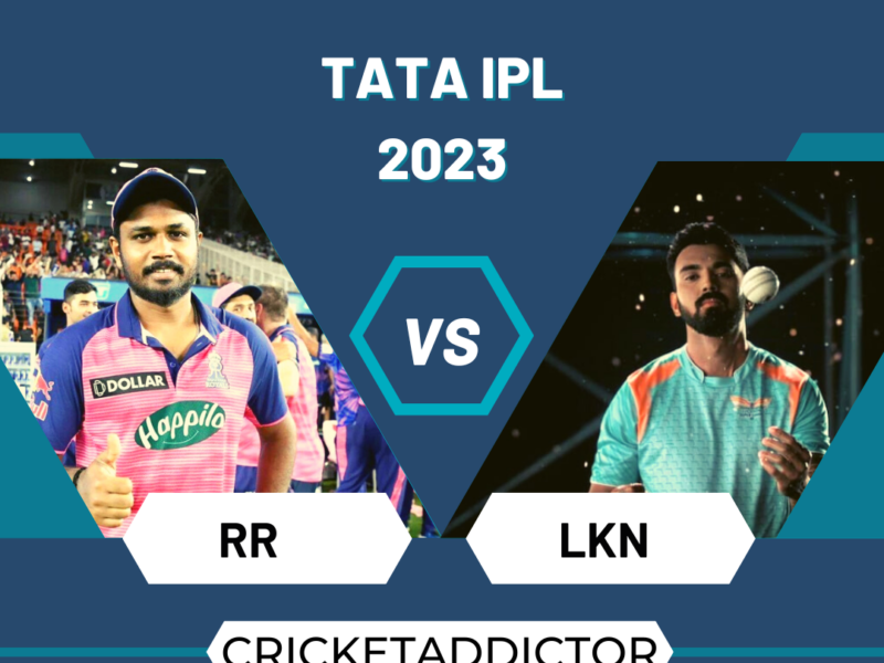 RR vs LKN Dream11 Prediction in Hindi, Fantasy Cricket Tips, प्लेइंग इलेवन, पिच रिपोर्ट, Dream11 Team, इंजरी अपडेट – TATA Indian Premier League, 2023