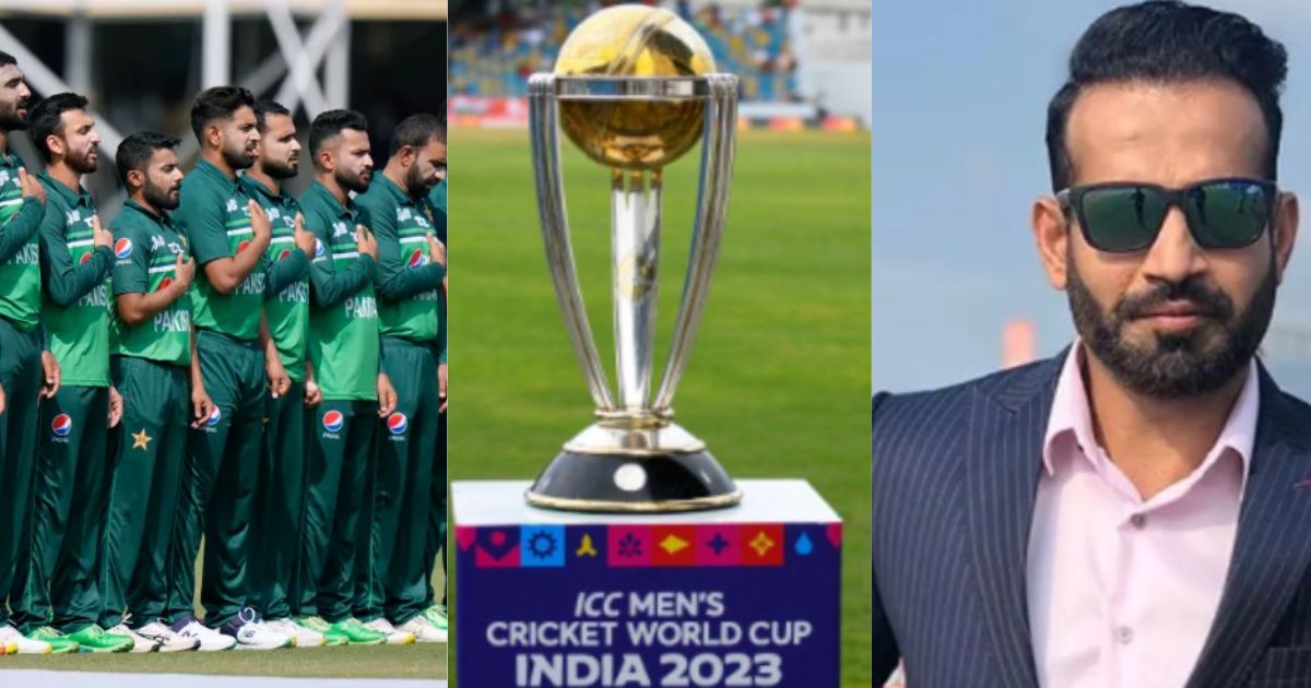 Irfan Pathan ने की भविष्यवाणी, वर्ल्ड कप 2023 का सेमीफाइनल खेलेगी ये 4 टीम! भारत के सबसे बड़े दुश्मन बाहर