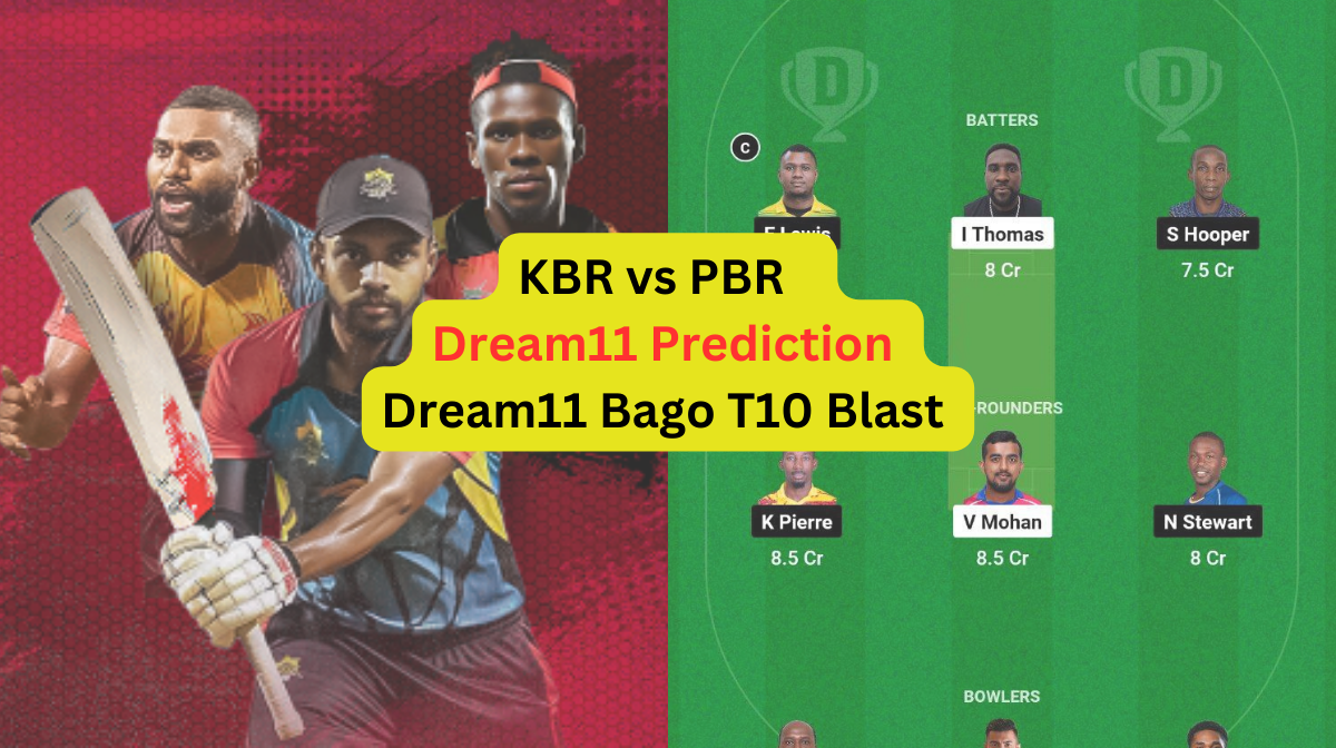 KBR vs PBR Dream11 Prediction in Hindi, Fantasy Cricket Tips, प्लेइंग इलेवन, पिच रिपोर्ट, Dream11 Team, इंजरी अपडेट – Dream11 Bago T10 Blast, 2023