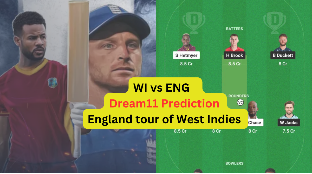 WI vs ENG Dream11 Prediction in Hindi, Fantasy Cricket Tips, प्लेइंग इलेवन, पिच रिपोर्ट, Dream11 Team, इंजरी अपडेट – England tour of West Indies, 2023