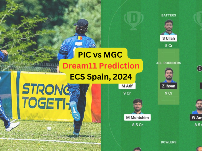 PIC vs MGC Dream11 Prediction in Hindi, Fantasy Cricket Tips, प्लेइंग इलेवन, पिच रिपोर्ट, Dream11 Team, इंजरी अपडेट – ECS Spain, 2024