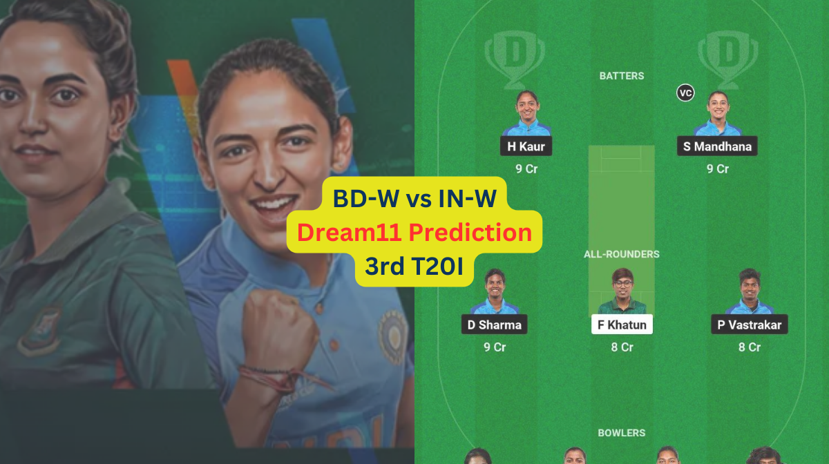 BD-W vs IN-W Dream11 Prediction in Hindi, 3rd T20, प्लेइंग इलेवन, पिच रिपोर्ट, Dream11 Team, इंजरी अपडेट – India Women tour of Bangladesh, 2024