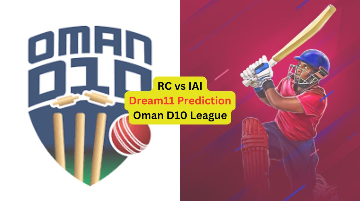 RC vs IAI Dream11 Prediction in Hindi, Match 38 प्लेइंग इलेवन, पिच रिपोर्ट, Dream11 Team – Oman D10 League, 2024