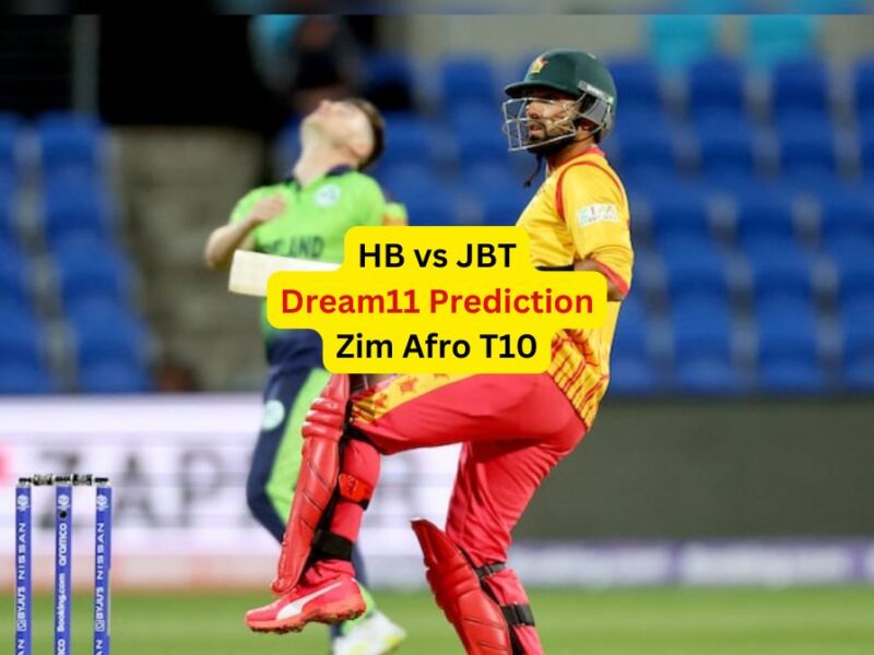 HB vs JBT Dream11 Prediction in Hindi, Qualifier 1, प्लेइंग इलेवन, पिच रिपोर्ट, Dream11 Team – Zim Afro T10, 2024